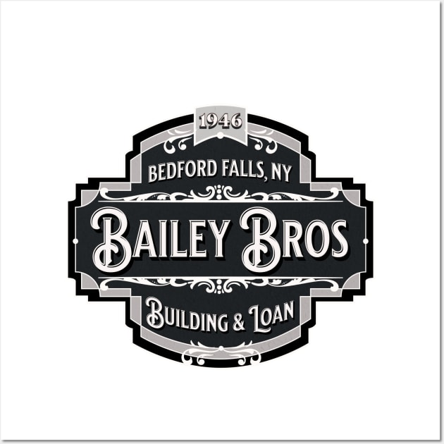 Bailey Bros Building & Loan - Bedford Falls, NY - 1946 Wall Art by BodinStreet